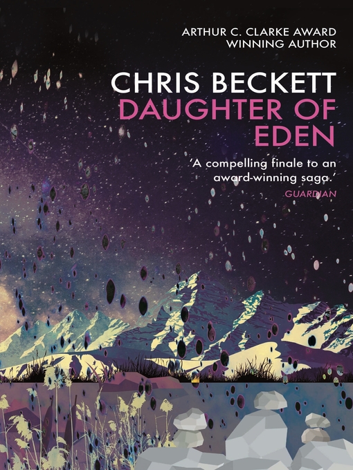 Upplýsingar um Daughter of Eden eftir Chris Beckett - Til útláns
